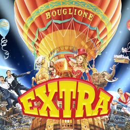 Bande annonce du spectacle Extra du Cirque d'Hiver Bouglione